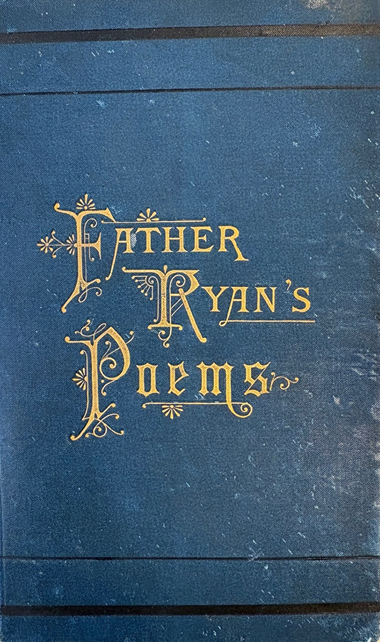 Blue book cover with the title Father Ryan's Poems in gold
